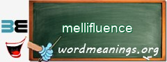 WordMeaning blackboard for mellifluence